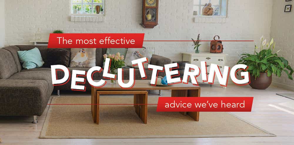 The best decluttering advice we’ve heard