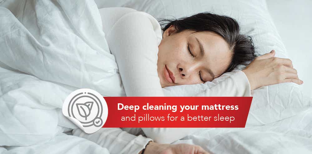 Deep cleaning your mattress and pillows for a better sleep